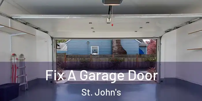 Fix A Garage Door St. John's